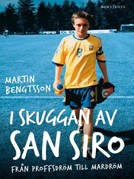 Title details for I skuggan av San Siro by Martin Bengtsson - Wait list